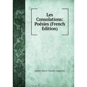 

Книга Les Consolations: Poésies