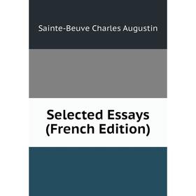 

Книга Selected Essays (French Edition)