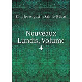 

Книга Nouveaux lundis, Volume 4