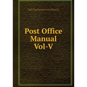 

Книга Post Office Manual Vol-V