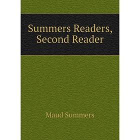 

Книга Summers Readers, Second Reader