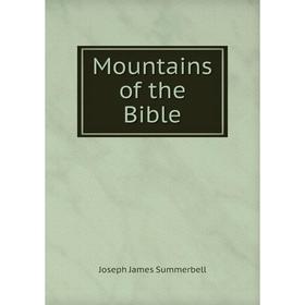 

Книга Mountains of the Bible