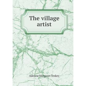

Книга The village artist