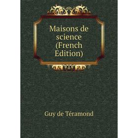 

Книга Maisons de science