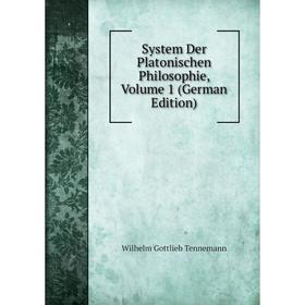 

Книга System Der Platonischen Philosophie, Volume 1 (German Edition)