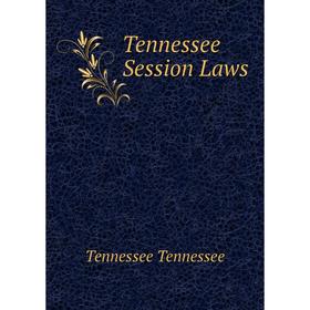 

Книга Tennessee Session Laws