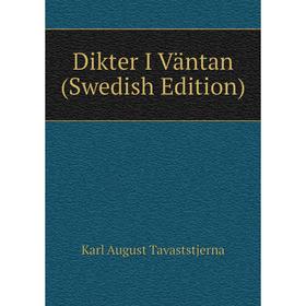

Книга Dikter I Väntan (Swedish Edition)