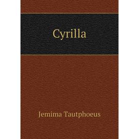 

Книга Cyrilla