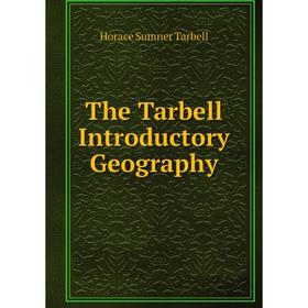 

Книга The Tarbell Introductory Geography