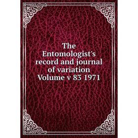 

Книга The Entomologist's record and journal of variation Volume v 83 1971