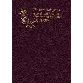 

Книга The Entomologist's record and journal of variation Volume v.51 (1939)