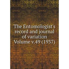 

Книга The Entomologist's record and journal of variation Volume v.49 (1937)