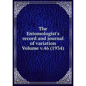 

Книга The Entomologist's record and journal of variation Volume v.46 (1934)