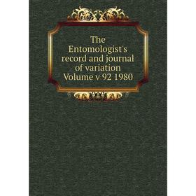 

Книга The Entomologist's record and journal of variation Volume v 92 1980