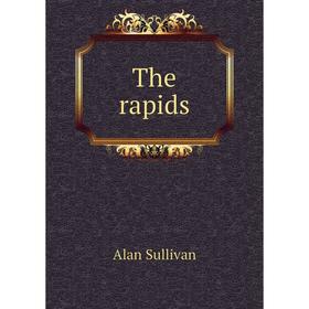 

Книга The rapids