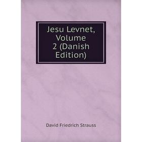 

Книга Jesu Levnet, Volume 2 (Danish Edition)