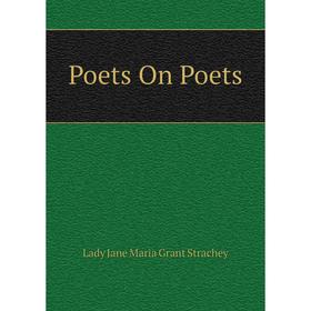 

Книга Poets On Poets