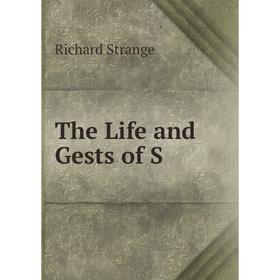 

Книга The Life and Gests of S