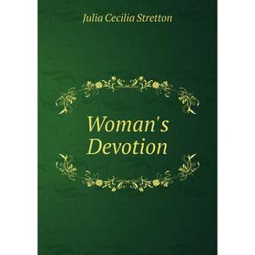 

Книга Woman's Devotion