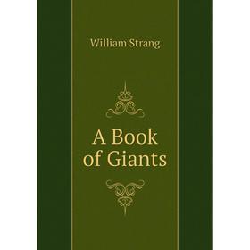 

Книга A Book of Giants