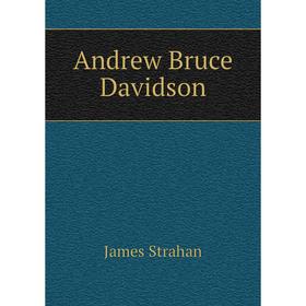 

Книга Andrew Bruce Davidson