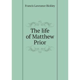 

Книга The life of Matthew Prior
