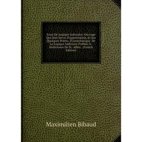 

Книга Essai De Logique Judiciaire