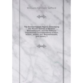 

Книга The Blennerhassett Papers