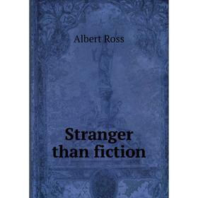 

Книга Stranger than fiction