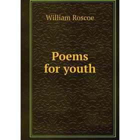 

Книга Poems for youth