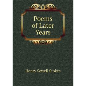 

Книга Poems of Later Years