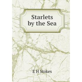 

Книга Starlets by the Sea