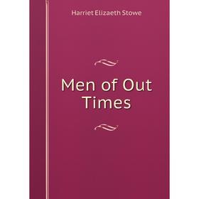 

Книга Men of Out Times