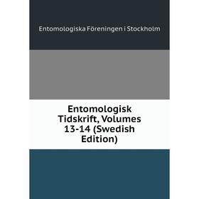 

Книга Entomologisk Tidskrift, Volumes 13-14 (Swedish Edition)