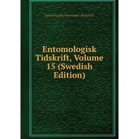 

Книга Entomologisk Tidskrift, Volume 15 (Swedish Edition)