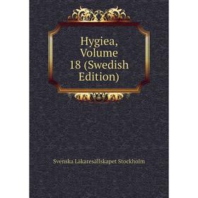 

Книга Hygiea, Volume 18 (Swedish Edition)