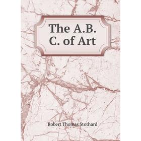 

Книга The A.B.C. of Art