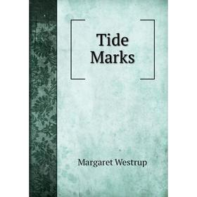 

Книга Tide Marks