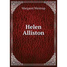 

Книга Helen Alliston