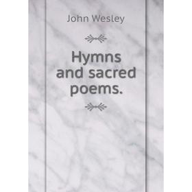 

Книга Hymns and sacred poems.