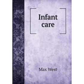 

Книга Infant care