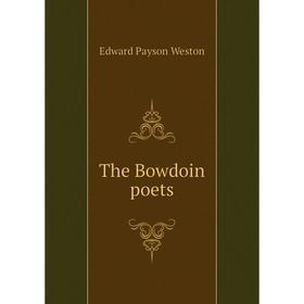 

Книга The Bowdoin poets