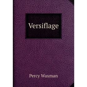 

Книга Versiflage