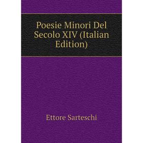 

Книга Poesie Minori Del Secolo XIV (Italian Edition)