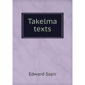 

Книга Takelma texts