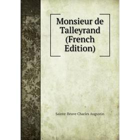 

Книга Monsieur de Talleyrand