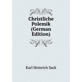 

Книга Christliche Polemik (German Edition)