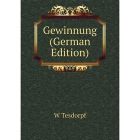 

Книга Gewinnung (German Edition)