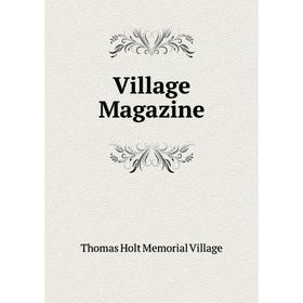 

Книга Village Magazine