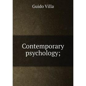 

Книга Contemporary psychology